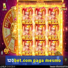 120bet.com paga mesmo